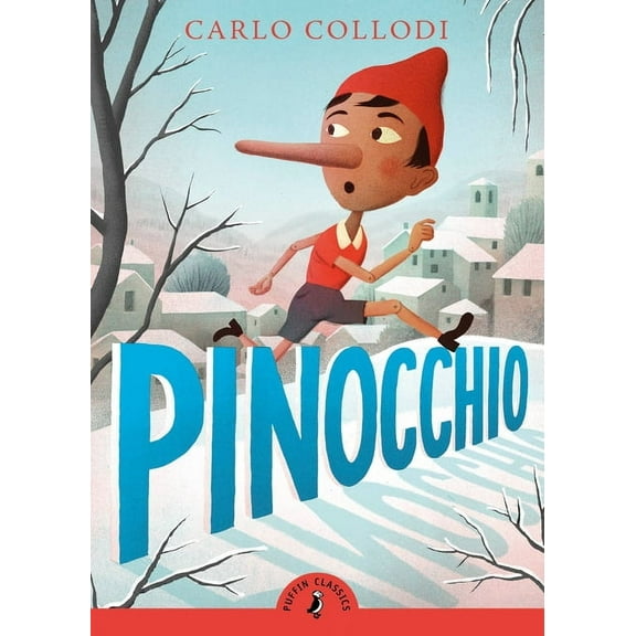 Puffin Classics Pinocchio, (Paperback)