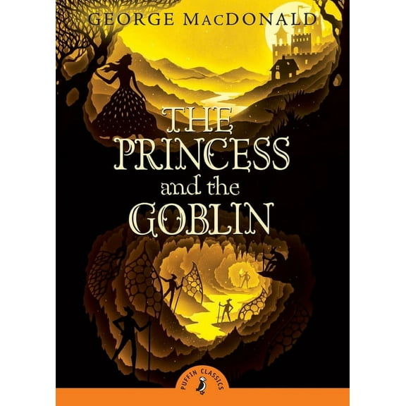 Puffin Classics The Princess and the Goblin, (Paperback)