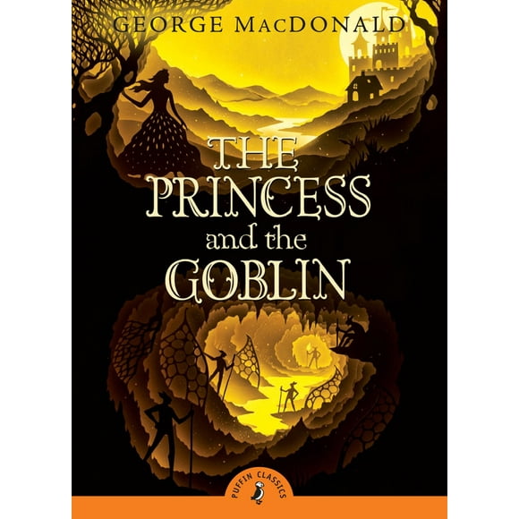 Puffin Classics: The Princess and the Goblin (Paperback)