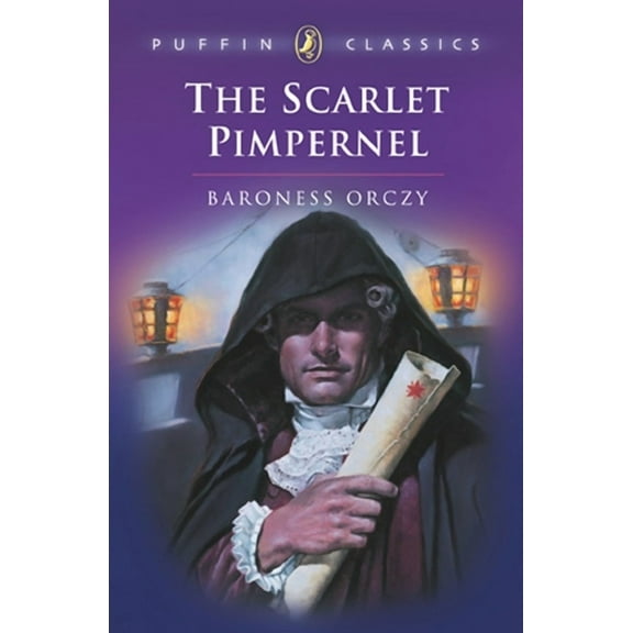 Puffin Classics The Scarlet Pimpernel, (Paperback)