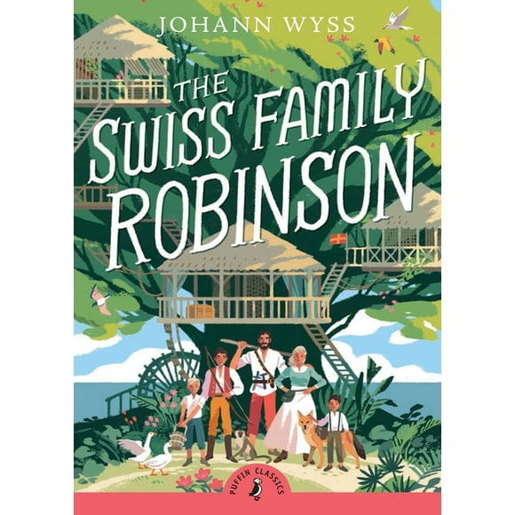 Puffin Classics: The Swiss Family Robinson (Abridged Edition) (Paperback)