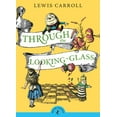 thumbnail image 1 of Puffin Classics Through the Looking-Glass, (Paperback), 1 of 3