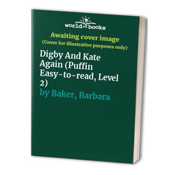 Pre-Owned Digby and Kate Again: Level 2 (Paperback) 0140366652 9780140366655