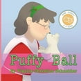 thumbnail image 1 of Puffy Ball- For Young Readers, (Paperback), 1 of 1