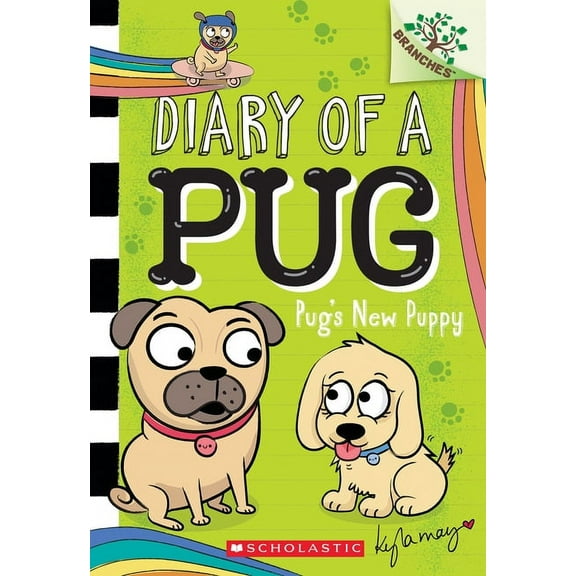 Diary of a Pug Pug's New Puppy: A Branches Book (Diary of a Pug #8), (Paperback)