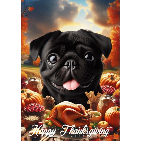Pug Black - Best of Breed Thanksgiving Outdoor House Flag 28" x 40" Mailbox Flag Dog Flag
