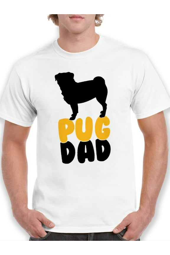 Pug Dad T-Shirt Men -SPIdeals Designs, Male Large