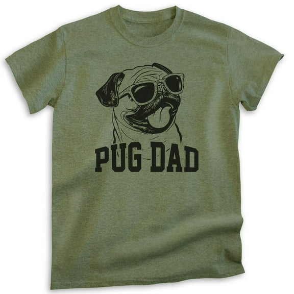 Pug Dad T-shirt, Unisex Men's Shirt, Pug Owner, Best Dog Dad Gift, Heather Military Green, Large