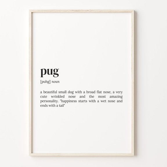 Pug Definition Art Dog Lover, Unframed Canvas