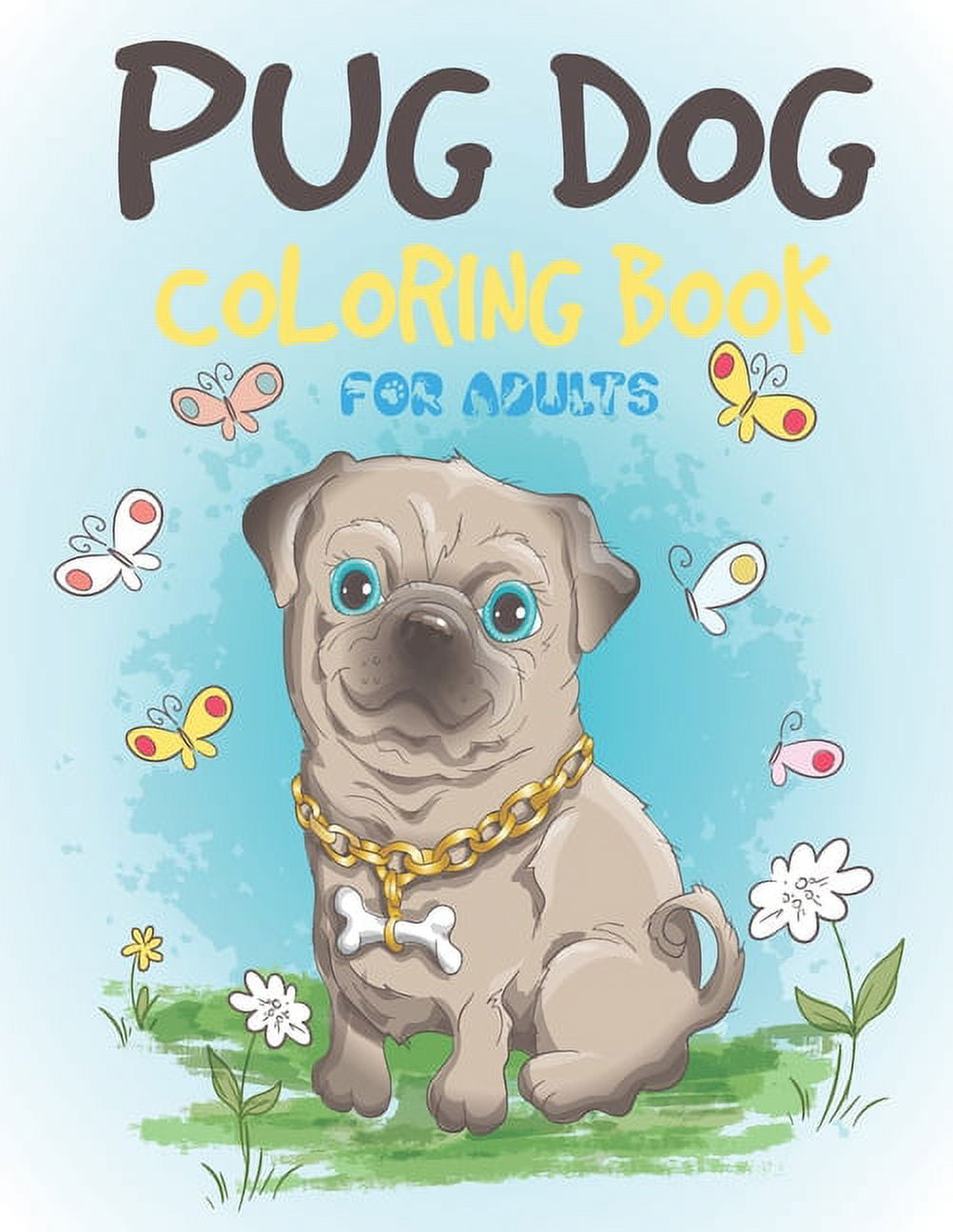 Dog Coloring Book Funny: Dog Coloring Books For Kids, children, toddlers,  crayons, adult, mini, girls and Boys. Large 8.5 x 11. 50 Pages  (Paperback) 
