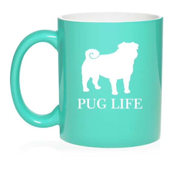 Pug Life Ceramic Coffee Mug Tea Cup Gift for Her, Him, Friend, Coworker, Wife, Husband (11oz Teal)