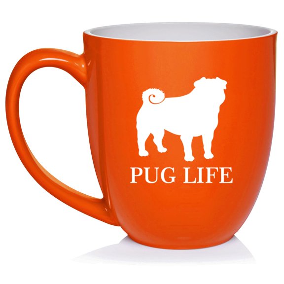 Pug Life Ceramic Coffee Mug Tea Cup Gift for Her, Him, Friend, Coworker, Wife, Husband (16oz Orange)