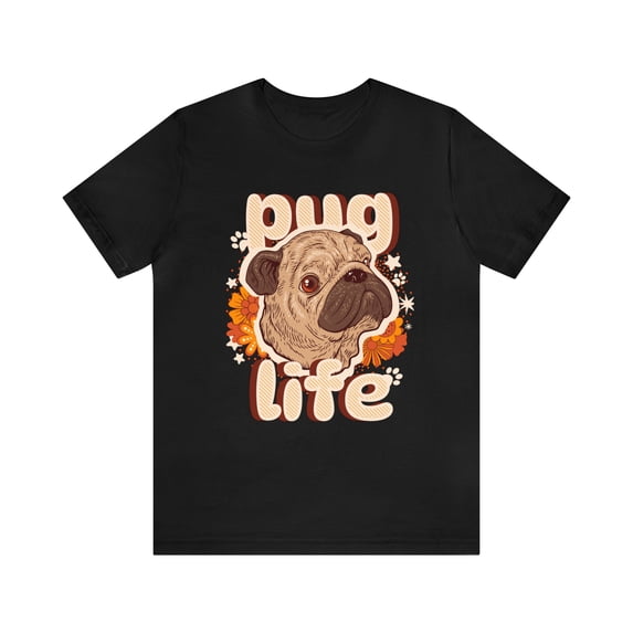 Pug Life Unisex Jersey Short Sleeve Tee
