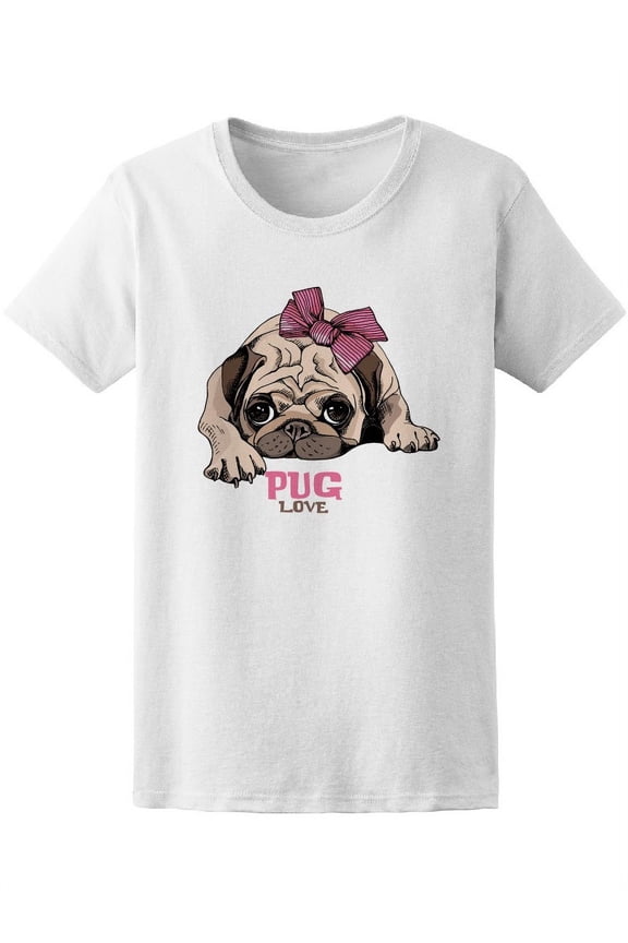 Pug Love Cute Pink Ribbon T-Shirt Women -Image by Shutterstock, Female x-Large