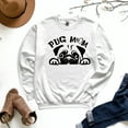 thumbnail image 1 of Pug Mom Dog Sweatshirt, 1 of 9