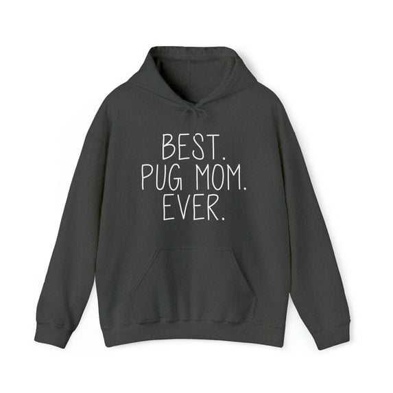 Pug Mom Hoodie, Gifts, Hooded Sweatshirt