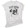 thumbnail image 1 of Pug Mom T-shirt, Unisex Women's Shirt, Pug Owner, Best Dog Mom Gift, Heather Ash, X-Large, 1 of 6