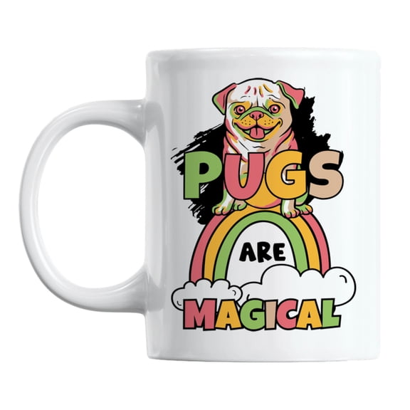 Pugs Are Magical feat. Rainbow & Cute Pug White Ceramic Coffee & Tea Mug (11oz)