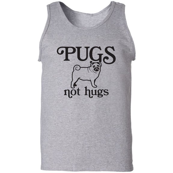 Pugs Not Hugs Adult Tank Top