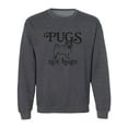 thumbnail image 1 of Pugs Not Hugs Crewneck Sweatshirt, 1 of 3