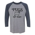 thumbnail image 1 of Pugs Not Hugs Unisex 3/4 Sleeve Baseball Raglan Tee, 1 of 2