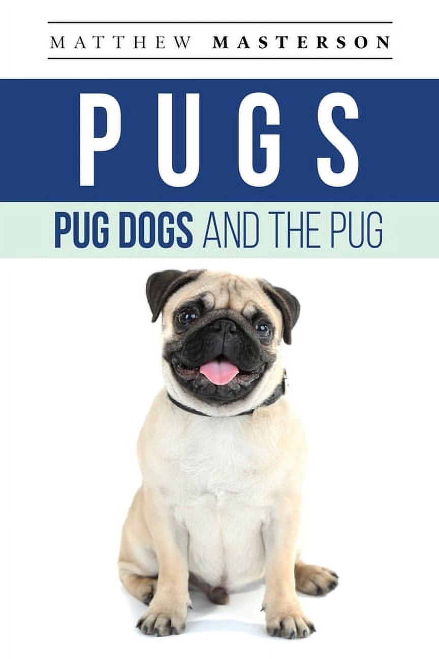 Old Pug Pug Dog Training Pugs, Pug Dogs, And The Pug: Your Perfect