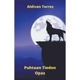 thumbnail image 1 of Puhtaan Tiedon Opas (Paperback), 1 of 1