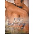 thumbnail image 1 of Puis Je t'Ai Rencontré (Paperback), 1 of 1