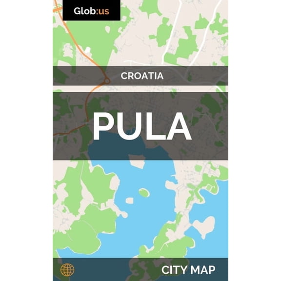 Pula, Croatia - City Map, (Paperback)