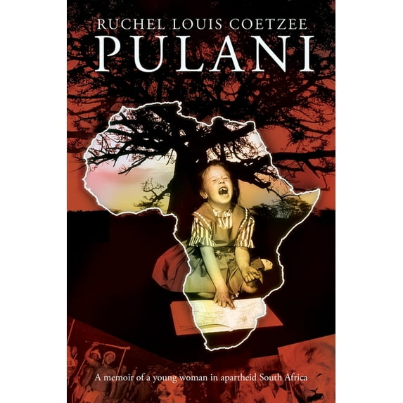 Pulani: A Memoir of a Young Woman in Apartheid South Africa, (Paperback)