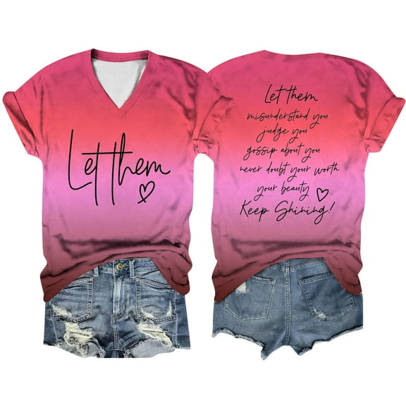 Puliio Womens T-Shirts Casual Double Gradient Printed Short Sleeved Let Them Misunderstand You Tee Tops Summer V Neck Inspirational Graphic Tees