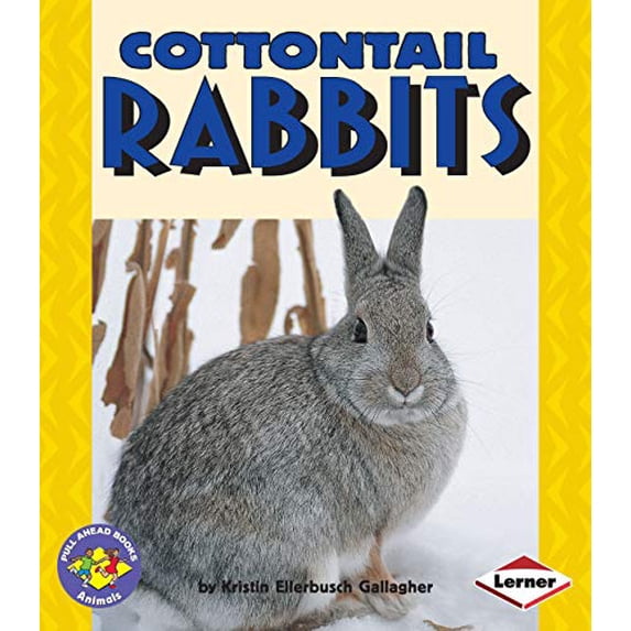 Pre-Owned Cottontail Rabbits (Paperback) 0822536234 9780822536239