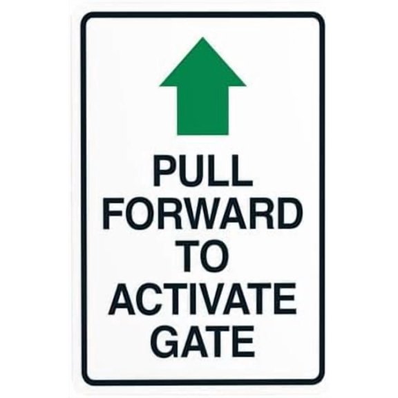 Pull Forward to Activate Gate With Arrow Warning Sign, Gate Metal Signs for Business Home Outdoor Indoor Road Yard Garage Street Wall Caution Custom Decor 8 x 12 Inch