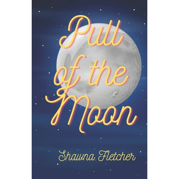 Pull of the Moon, (Paperback)
