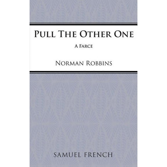 Pull the Other One, (Paperback)