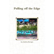 Pulling off the Edge, Paperback