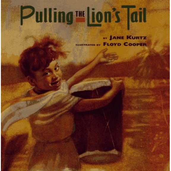 Pre-Owned Pulling the Lion's Tail (Hardcover) 0689803249 9780689803246
