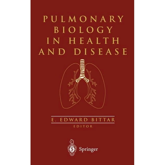 Pulmonary Biology in Health and Disease, (Hardcover)