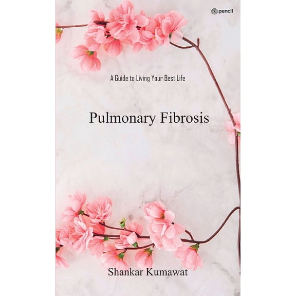 Pulmonary Fibrosis, (Paperback)
