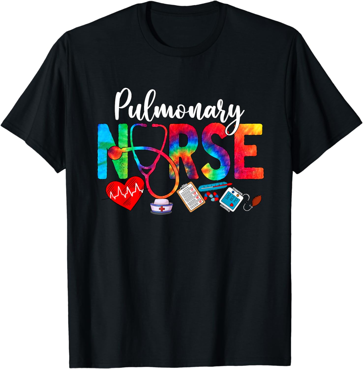 Pulmonary Nurse Tie Dye Love Heart Stethoscope RN Nurse T Shirt Pulmonary Nurse Tie Dye Love Heart Stethoscope RN Nurse T Shirt
