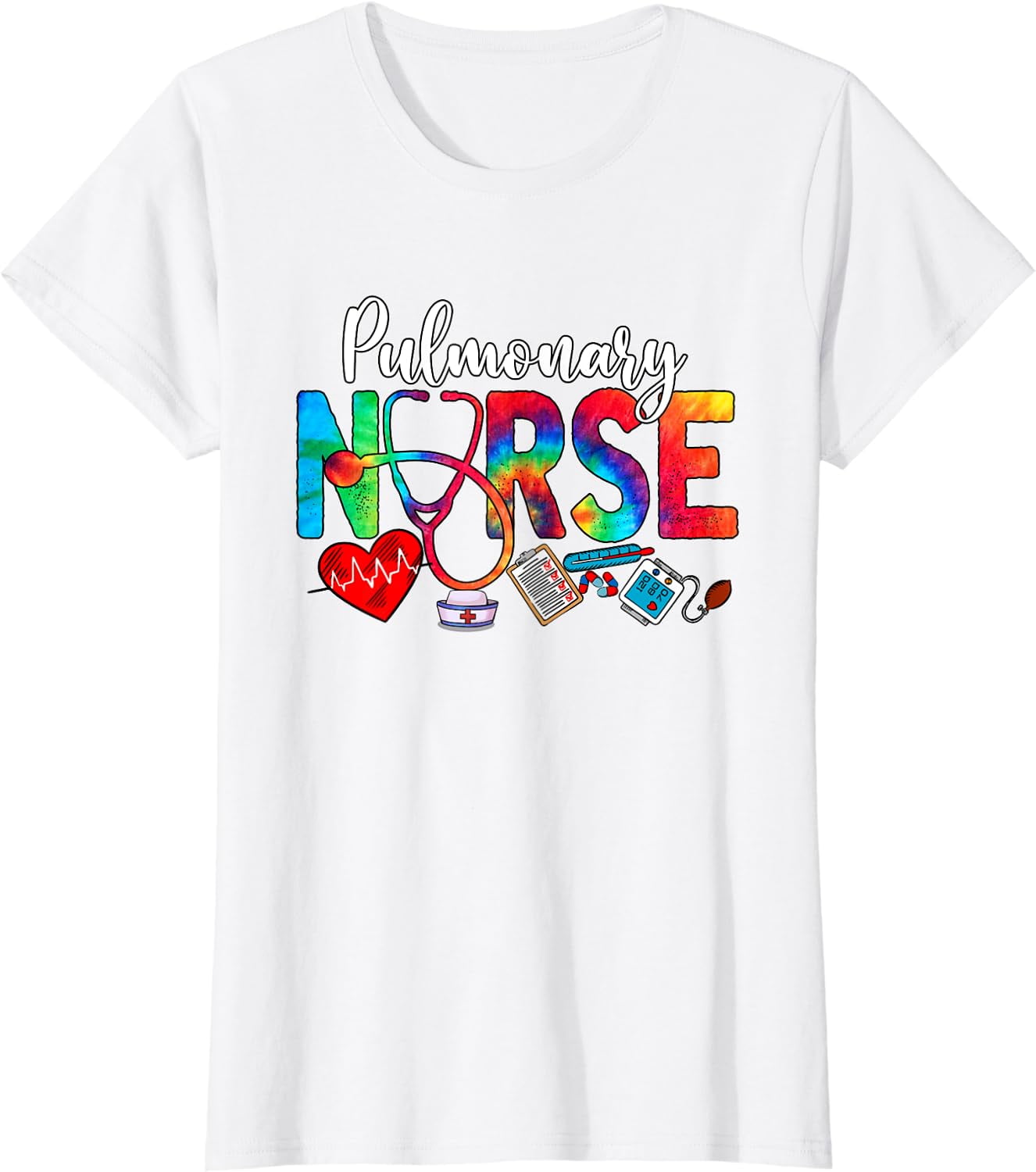Pulmonary Nurse Tie Dye Love Heart Stethoscope RN Nurse T Shirt Pulmonary Nurse Tie Dye Love Heart Stethoscope RN Nurse T Shirt
