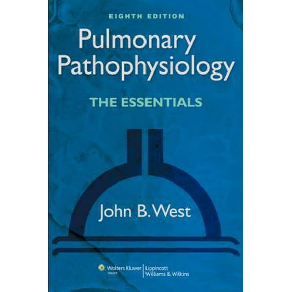 Pre-Owned Pulmonary Pathophysiology: The Essentials (Paperback) 1451107137 9781451107135