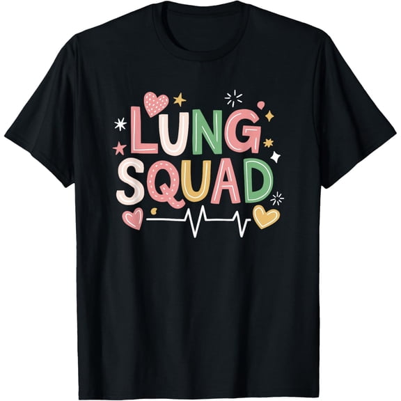 Pulmonary Therapist RT Respiratory Nursing Crew, Lung Squad T-Shirt