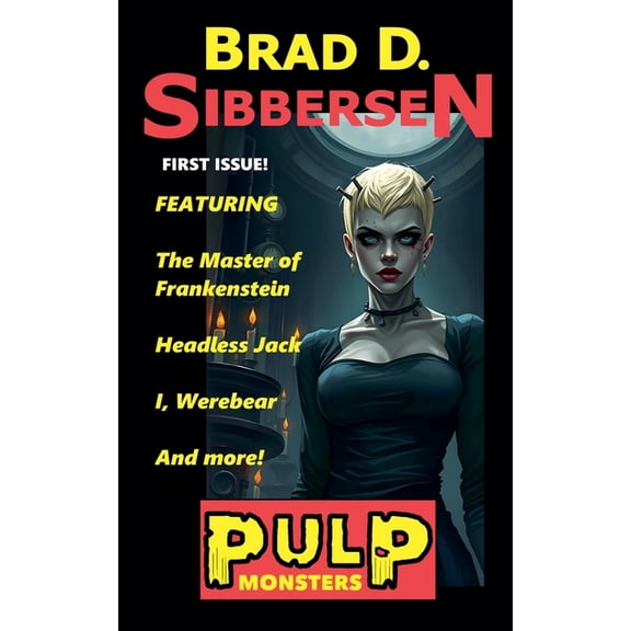 Pulp: Pulp: Monsters, Book 1, (Paperback)