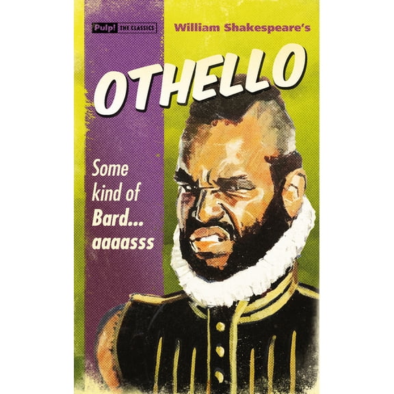 Pre-Owned Pulp! The Classics: Othello (Paperback)