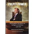 thumbnail image 1 of Pre-Owned Pulpit Power: Meaningful Sermons on Religion and Politics and Life Paperback, 1 of 1