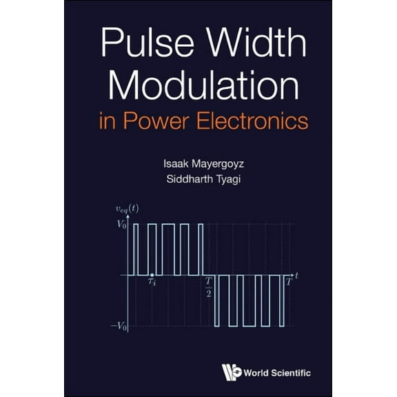 Pulse Width Modulation in Power Electronics, (Hardcover)