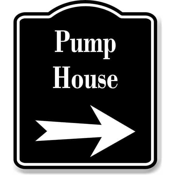 Pump House Right Arrow BLACK Aluminum Composite Sign, 8.5"x10"