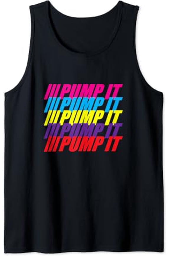 Pump It Playful Gym Saying Workout Flexing Swollen Muscle Tank Top Size S-3XL