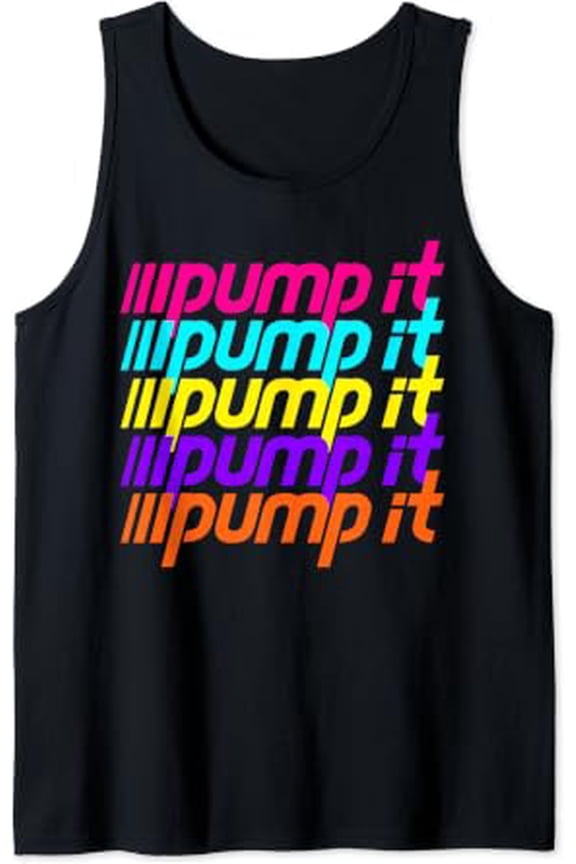 Pump It Playful Gym Workout Flexing Swollen Muscle Pump It Tank Top Size S-3XL